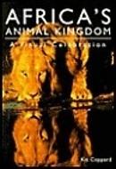 Cover of: Africa's animal kingdom: a visual celebration
