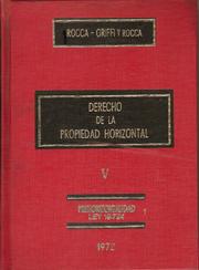 Cover of: DERECHO DE LA PROPIEDAD HORIZONTAL. tomo V: Prehorizontalidad, ley 19.724, explicada y comentada.