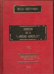 Cover of: DERECHO DE LA PROPIEDAD HORIZONTAL. tomo VI: Prehorizontalidad, ley 19.724, explicada y comentada.