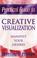 Cover of: Practical Guide to Creative Visualization