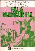 Fala, Mangueira! by Marília T. Barboza