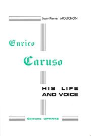 Enrico Caruso by Jean-Pierre Mouchon