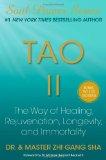 Cover of: Tao II : the way of healing, rejuvenation, longevity, and immortality