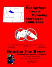 Cover of: Hot Springs Co WY Marriages 1900-2000 by 