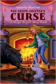 Cover of: The Shape-Shifter's Curse by 