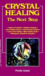 Cover of: Crystal Healing: The Next Step (Llewellyn's New Age)