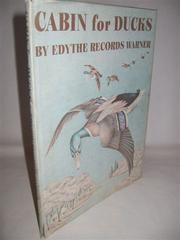 Cabin for ducks by Edythe Records Warner