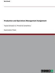 Production and Operations Management Assignment by Mo Elnadi