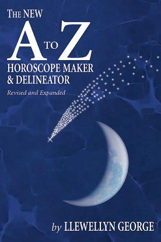 The new A to Z horoscope maker and delineator by Llewellyn George