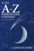 Cover of: The new A to Z horoscope maker and delineator