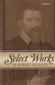 Cover of: Select Works of Robert Rollock