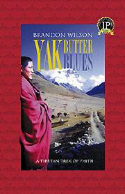 Cover of: YAK BUTTER BLUES by Brandon Wilson