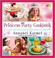 Cover of: Princess Party Cookbook