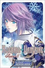 Rosario + Vampire, Season II, Volume 3 by Akihisa Ikeda
