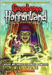 Cover of: Help! We Have Strange Powers!: Goosebumps HorrorLand #10