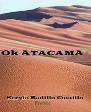 Ok Atacama by Sergio Badilla Castillo