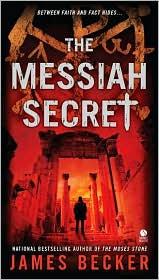 Cover of: The Messiah Secret by James Becker