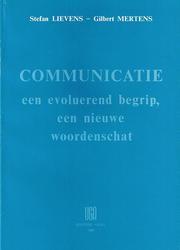 Cover of: Communicatie: een evoluerend begrip, een nieuwe woordenschat