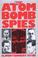 Cover of: The atom bomb spies