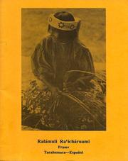 Cover of: Ralámuli ra'cháruami : frases Tarahumara-Español