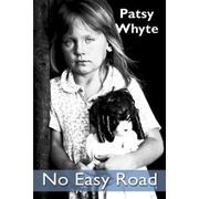 No Easy Road by Patsy Whyte