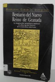 Bestiario del Nuevo Reino de Granada by Hernando Cabarcas Antequera