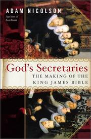 Cover of: God's secretaries: the making of the King James Bible