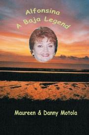 Cover of: Alfonsina a Baja Legend by Danny Motola, Maureen Motola