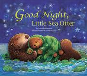 Cover of: Good night, Little Sea Otter by Janet Halfmann