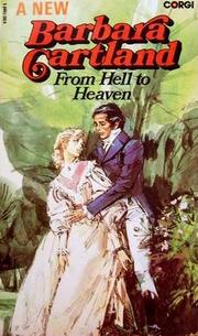 From Hell to Heaven by Barbara Cartland