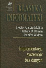 Cover of: Implementacja systemów baz danych by 