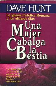 Cover of: Una Mujer Cabalga La Bestia by Dave Hunt