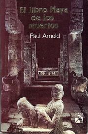 Cover of: El libro maya de los muertos