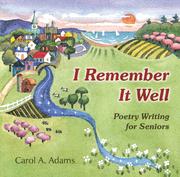 I remember it well by Carol A. Adams