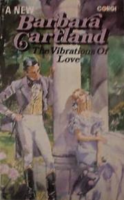 Cover of: The Vibrations Of Love by Barbara Cartland