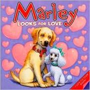 Cover of: Marley Looks for Love
