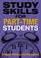 Cover of: Study skills for part-time students