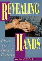 Cover of: Revealing hands by Webster, Richard