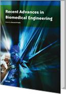 Recent Advances in Biomedical Engineering by Ganesh R Naik