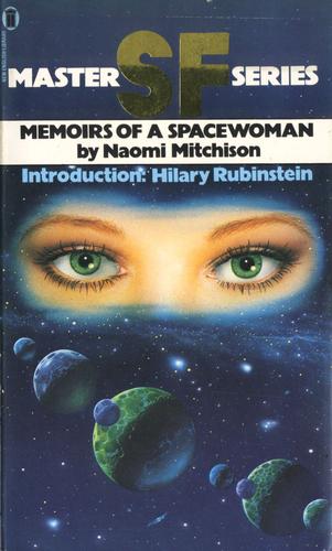 Memoirs of a Spacewoman (1977 edition) | Open Library