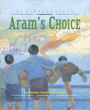 Aram's Choice by Marsha Forchuk Skrypuch