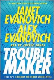 Troublemaker Book 2 by Janet Evanovich