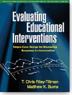 Cover of: Evaluating educational interventions: single-case design for measuring response to intervention