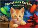 Cover of: Christmas kitten, home at last
