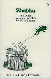 Cover of: Zhabka: and Other Ukrainian Folk Tales Retold in English