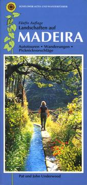 Cover of: Landschaften auf Madeira: Autotouren • Wanderungen • Picknickvorschläge