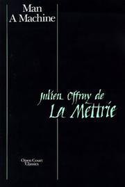 Cover of: Man a Machine (Open Court Classics) by Julien Offray de La Mettrie