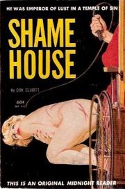 Cover of: Shame House by by Don Elliott [pseudonym].