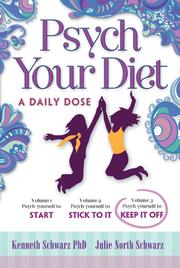 Cover of: Psych Your Diet: A Daily Dose: Volume 3. Psych Yourself to KEEP IT OFF