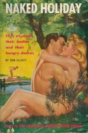 Cover of: Naked Holiday by by Don Elliott [pseudonym].
